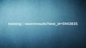 Why booking://searchresults?dest_id=5943835 is the Ultimate Travel Planning Tool